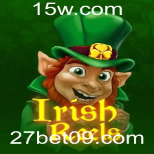 Descobrindo o Fascinante Mundo de 'IrishReels' no 27bet com