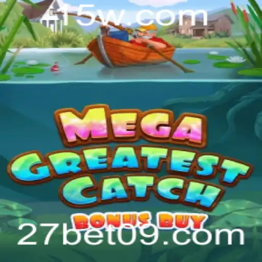 Descubra o novo jogo MegaGreatestCatchBonusBuy em 27bet com